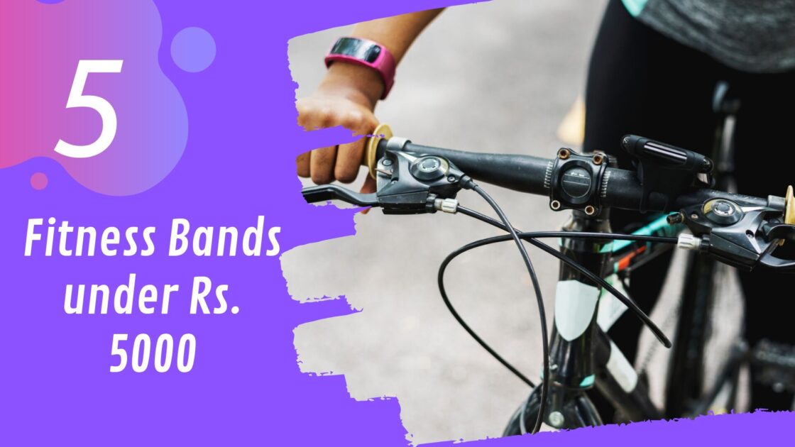 best smartband under 5000
