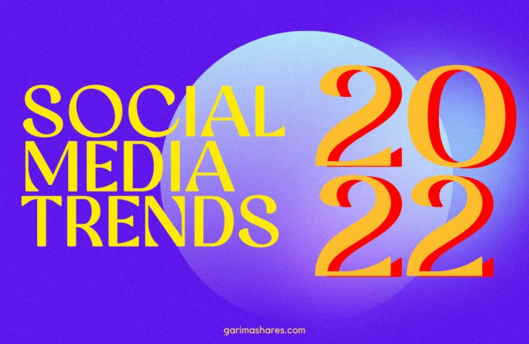 social media trends in 2022