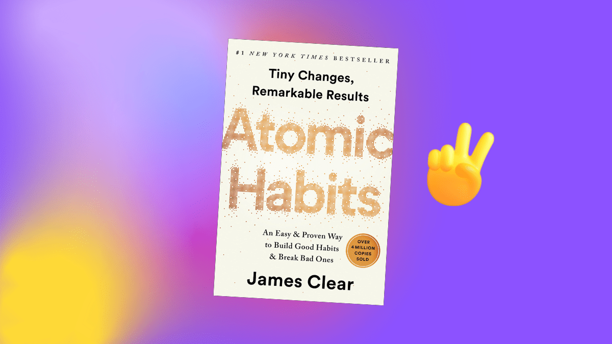 I Read 9 Chapters Of Atomic Habits & Here’s What I Learned