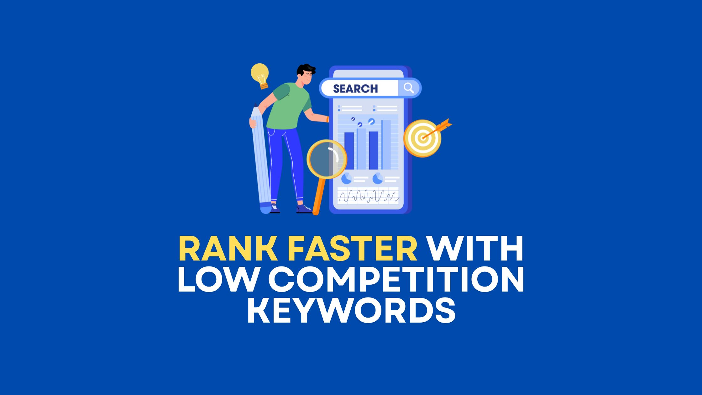 5 Effective Ways to Find Low Competition Keywords That Rank Fast in Google